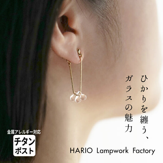 [ピアスガラスHARIO透明]ピアスリトルティアーズチタンポストフックHARIOLampworkFactry/日本製40代50代60代金属アレルギーハンドメイド揺れるアクセサリーフォーマル結婚式
